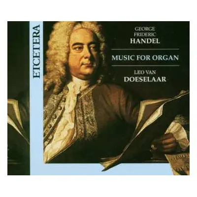 2CD Georg Friedrich Händel: Orgelwerke Vol.1 & 2