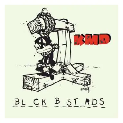 2LP KMD: Bl_ck B_st_rds