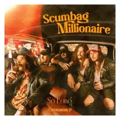 SP Scumbag Millionaire: So Long