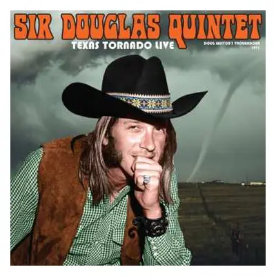 CD Sir Douglas Quintet: Texas Tornado Live - Doug Weston's Troubadour, 1971