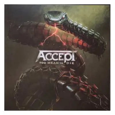 2LP Accept: Too Mean To Die CLR | LTD