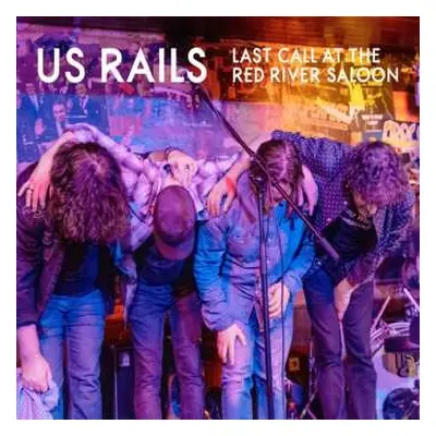 2CD US Rails: Last Call At The Red River Saloon