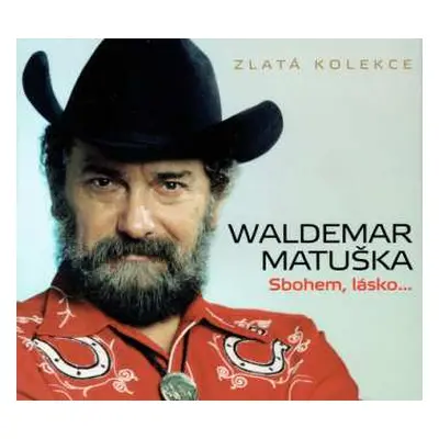 3CD Waldemar Matuška: Sbohem, Lásko... DIGI