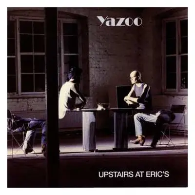 LP Yazoo: Upstairs At Eric's