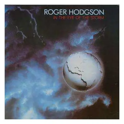 CD Roger Hodgson: In The Eye Of The Storm