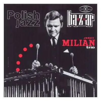 LP Jerzy Milian Trio: Bazaar