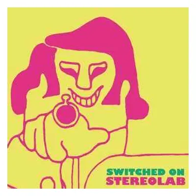 LP Stereolab: Switched On