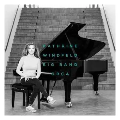 LP Kathrine Windfeld Big Band: Orca