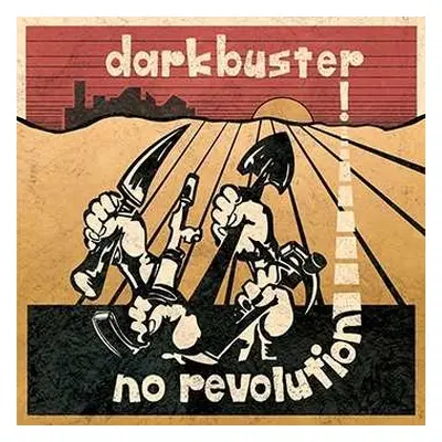 LP Darkbuster: No Revolution CLR