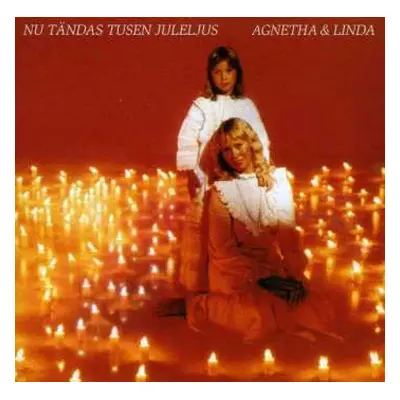 CD Agnetha Fältskog: Nu Tändas Tusen Juleljus