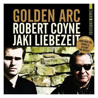 CD Robert Coyne: Golden Arc