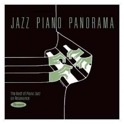 CD Various: Jazz Piano Panorama: The Best Of Piano Jazz On Resonance