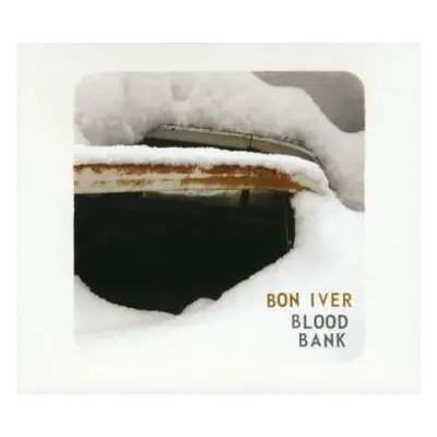 CD Bon Iver: Blood Bank