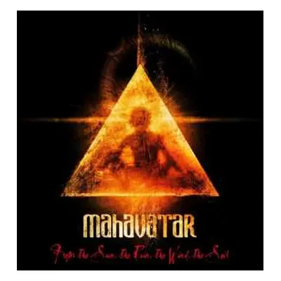 CD Mahavatar: From The Sun, The Rain, The Wind, The Soil