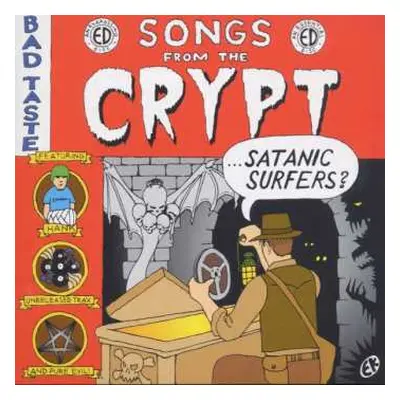 CD Satanic Surfers: Songs From The Crypt