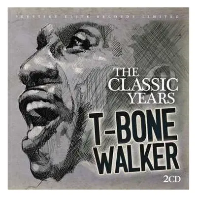 2CD T-Bone Walker: The Classic Years