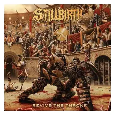 CD Stillbirth: Revive The Throne