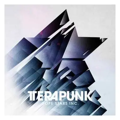 CD Dope Stars Inc.: TeraPunk