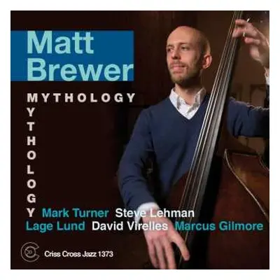 CD Matt Brewer: Mythology