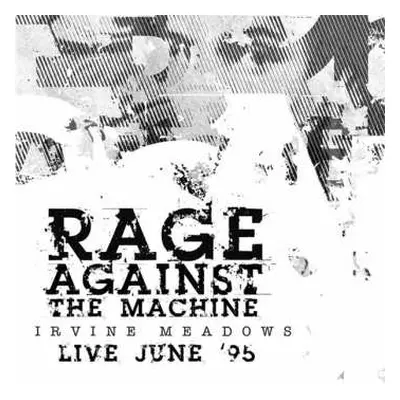 CD Rage Against The Machine: Live June '95 Irvine Meadows