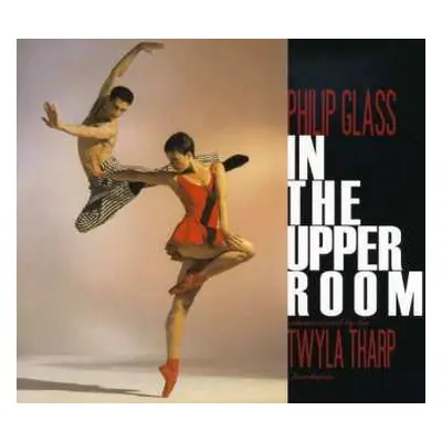 CD Philip Glass: In The Upper Room