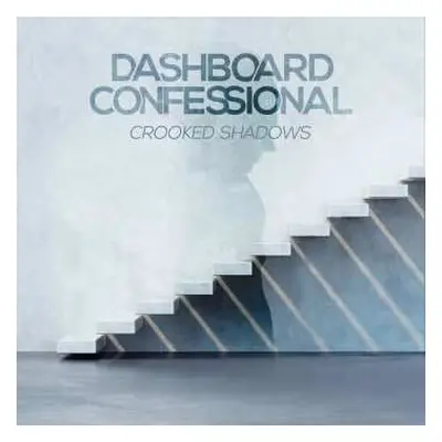 LP Dashboard Confessional: Crooked Shadows