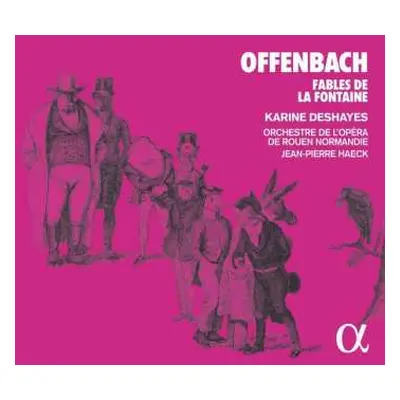 CD Jacques Offenbach: 6 Fables De La Fontaine