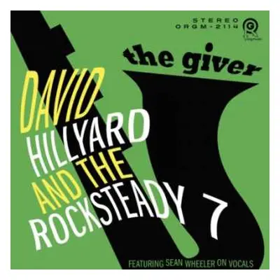 LP The Dave Hillyard Rocksteady 7: The Giver CLR