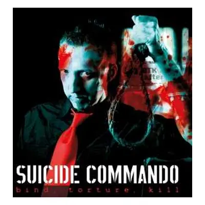 2LP Suicide Commando: Bind, Torture, Kill LTD