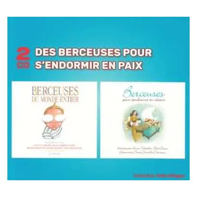 2CD Various: Berceuses Du Monde Entier