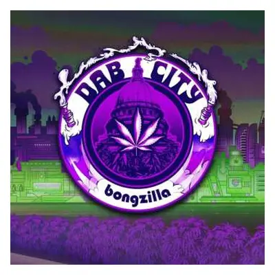 2LP Bongzilla: Dab City CLR | LTD