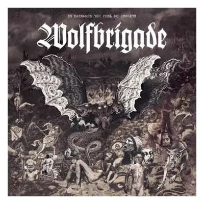 LP Wolfbrigade: In Darkness You Feel No Regrets