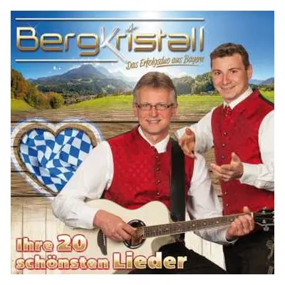 CD Bergkristall: Ihre 20 Schönsten Lieder