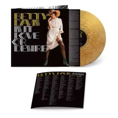 LP Betty Davis: Is It Love Or Desire (gold Vinyl)