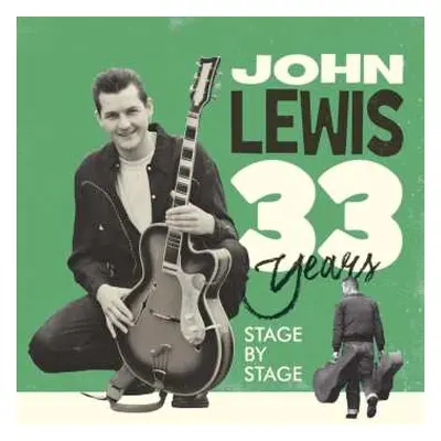 2CD John Lewis: 33 Years - Stage By Stage