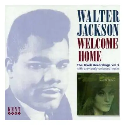 CD Walter Jackson: Welcome Home: The Okeh Recordings, Vol. 2