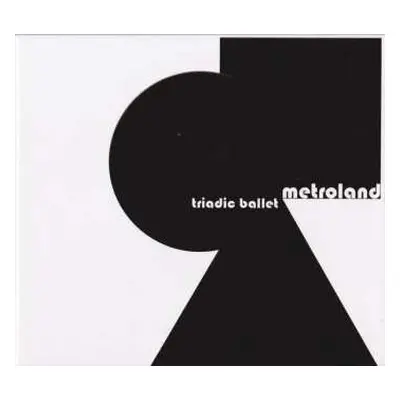 3CD/Box Set Metroland: Triadic Ballet LTD