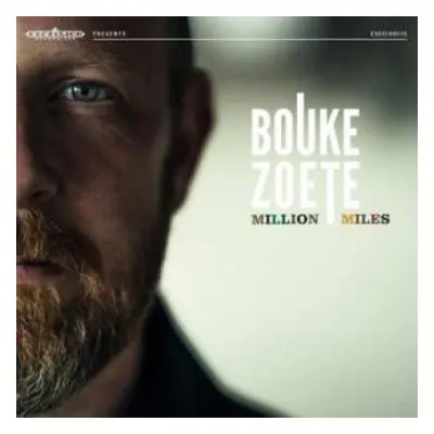 LP/CD Bouke Zoete: Million Miles