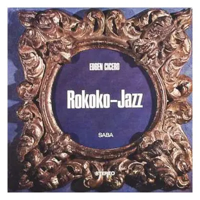 LP Eugen Cicero: Rokoko-Jazz