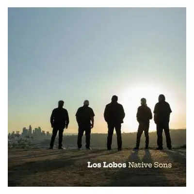 CD Los Lobos: Native Sons