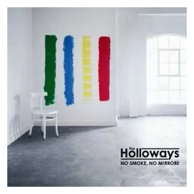 CD The Holloways: No Smoke, No Mirrors