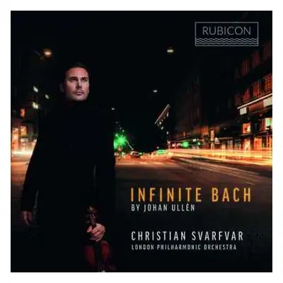 CD Johann Sebastian Bach: Infinite Bach By Johan Ullén