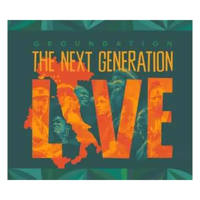 CD Groundation: The Next Generation Live DIGI