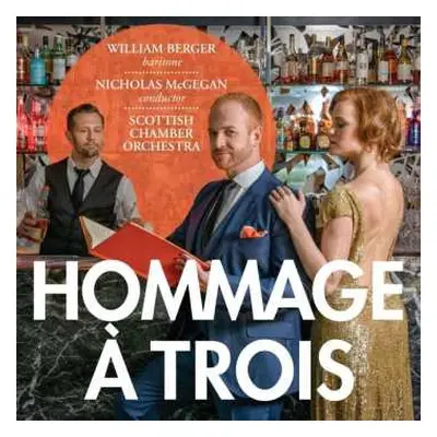 SACD Scottish Chamber Orchestra: Hommage A Trois