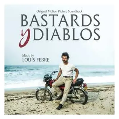 CD Louis Febre: Bastards Y Diablos DLX | LTD