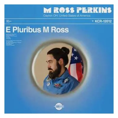 CD M Ross Perkins: E Pluribus M Ross