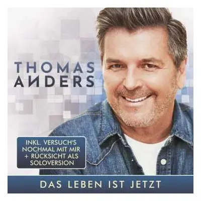 2CD Thomas Anders: Das Leben Ist Jetzt