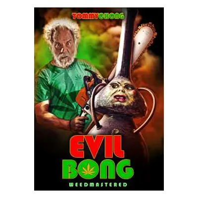 DVD Feature Film: Evil Bong Remastered