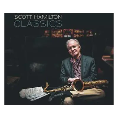 CD Scott Hamilton: Classics