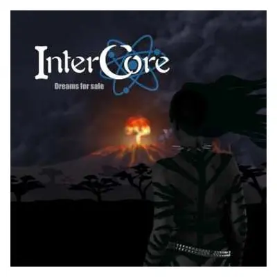 CD Intercore: Dreams For Sale